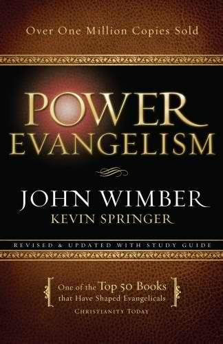 Power Evangelism By Wimber John Springer Kevin (Paperback)