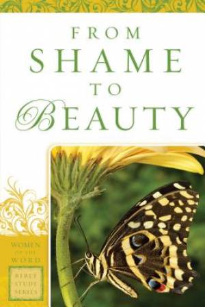 From Shame to Beauty By Marie Powers (Paperback) 9780800797676