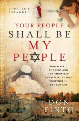 Your People Shall Be My People By Don Finto (Paperback) 9780800797898