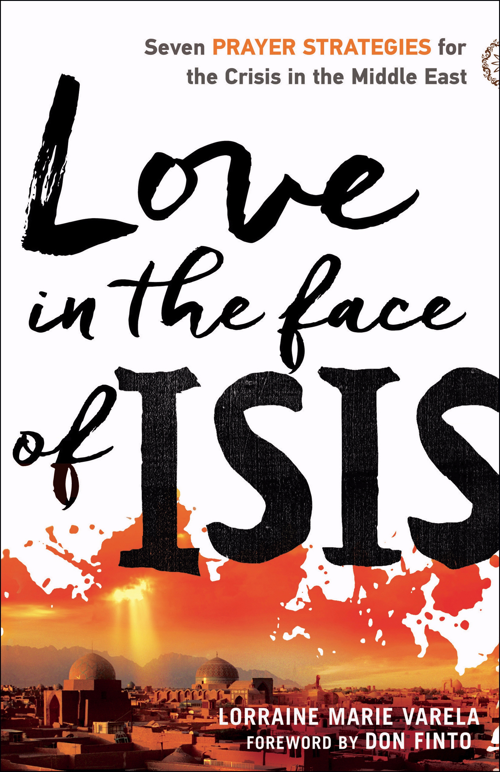 Love in the Face of Isis By Lorraine Marie Varela (Paperback)