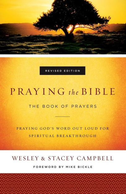 Praying the Bible By Stacey Campbell Wesley Campbell (Paperback)