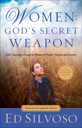 Women God's Secret Weapon God's Inspiring Message to Women of Power