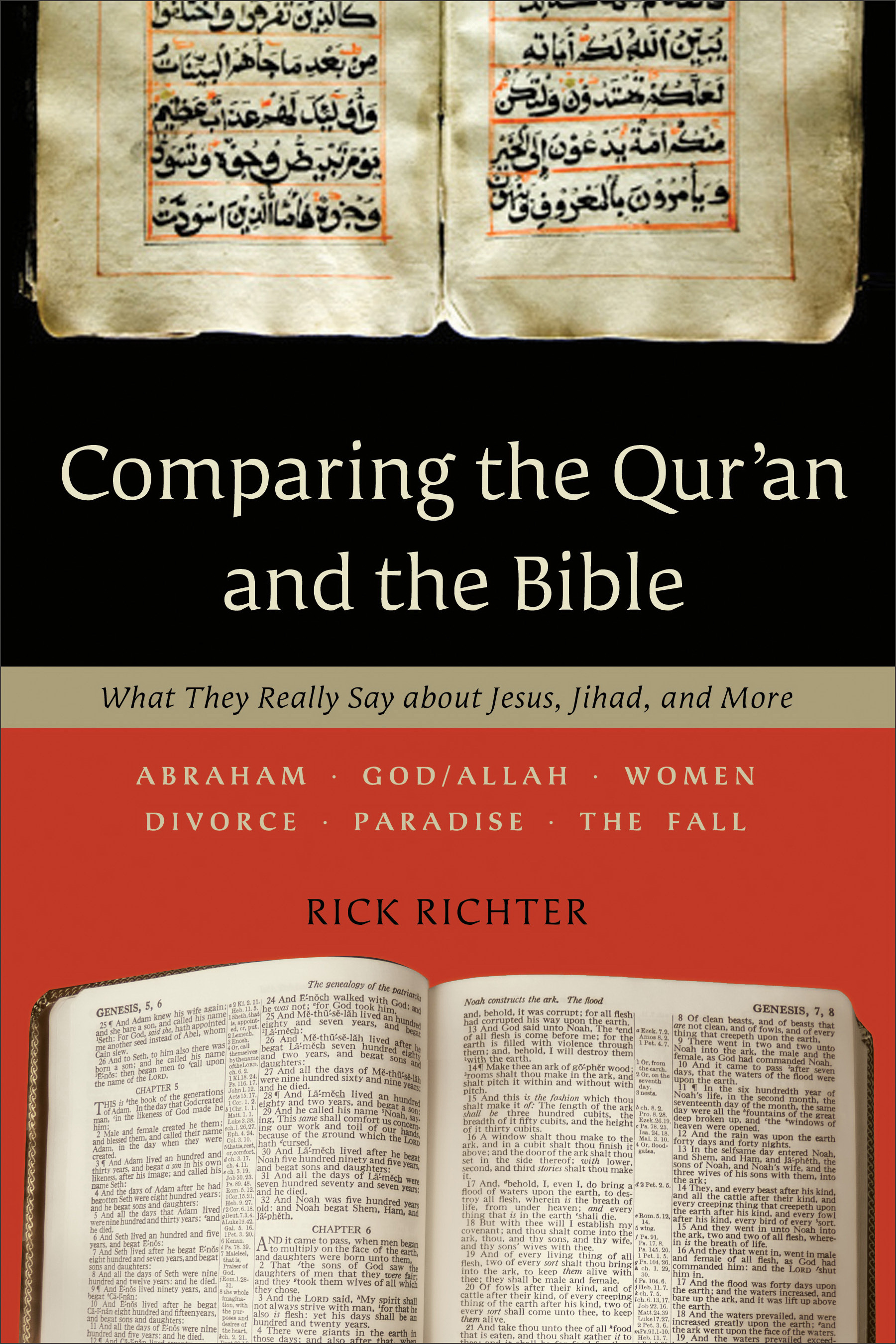 Comparing the Qur'an and the Bible By Rick Richter (Paperback)