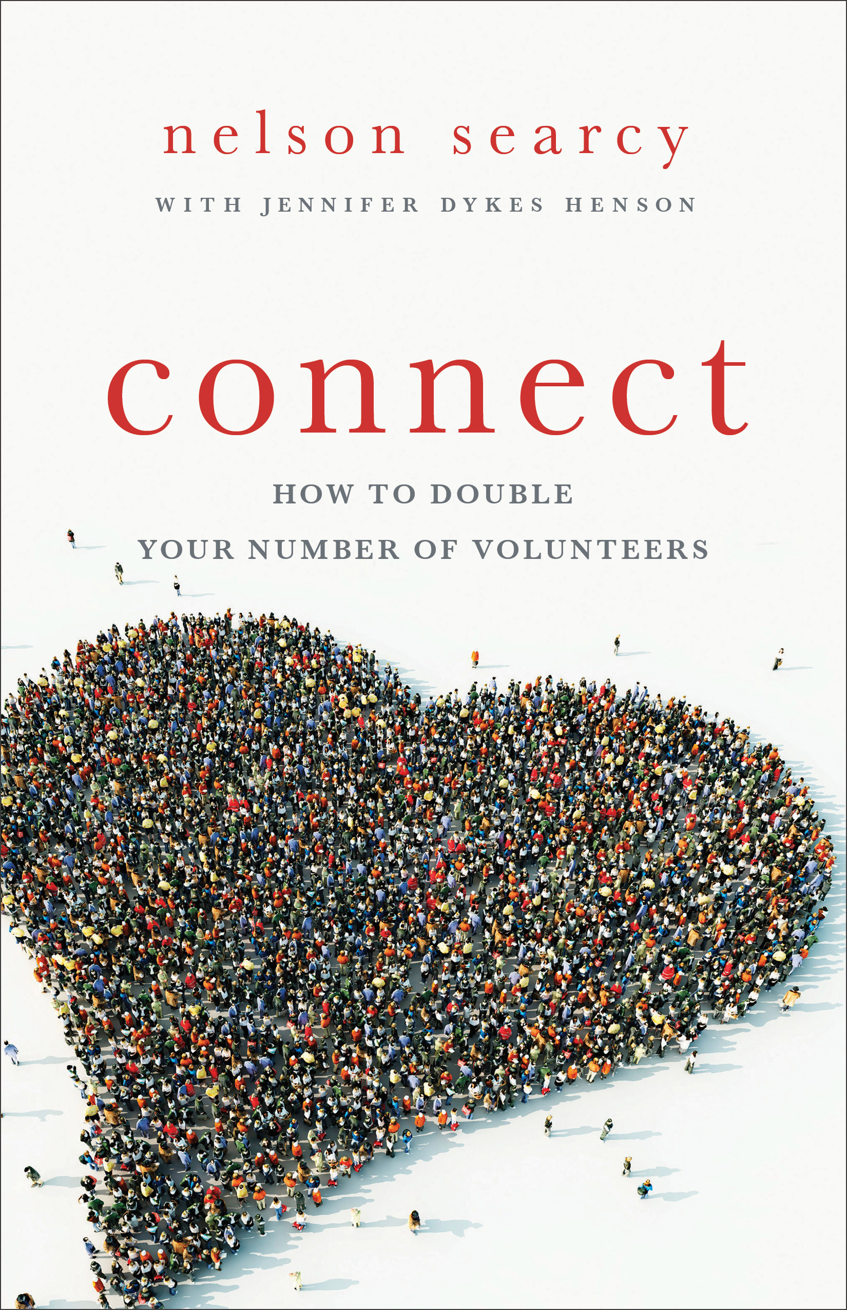 Connect By Jennifer Dykes Henson Nelson Searcy (Paperback)