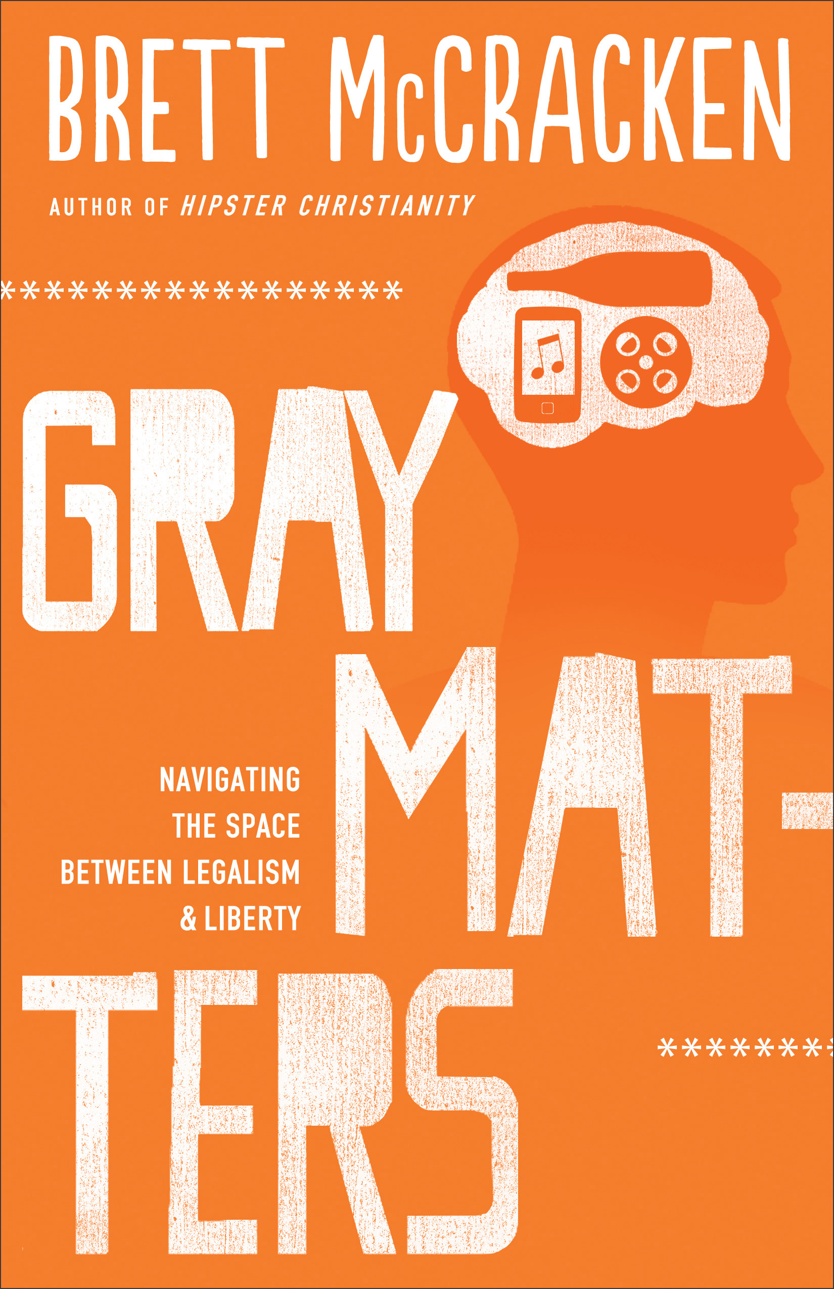 Gray Matters By Brett Mc Cracken (Paperback) 9780801014741