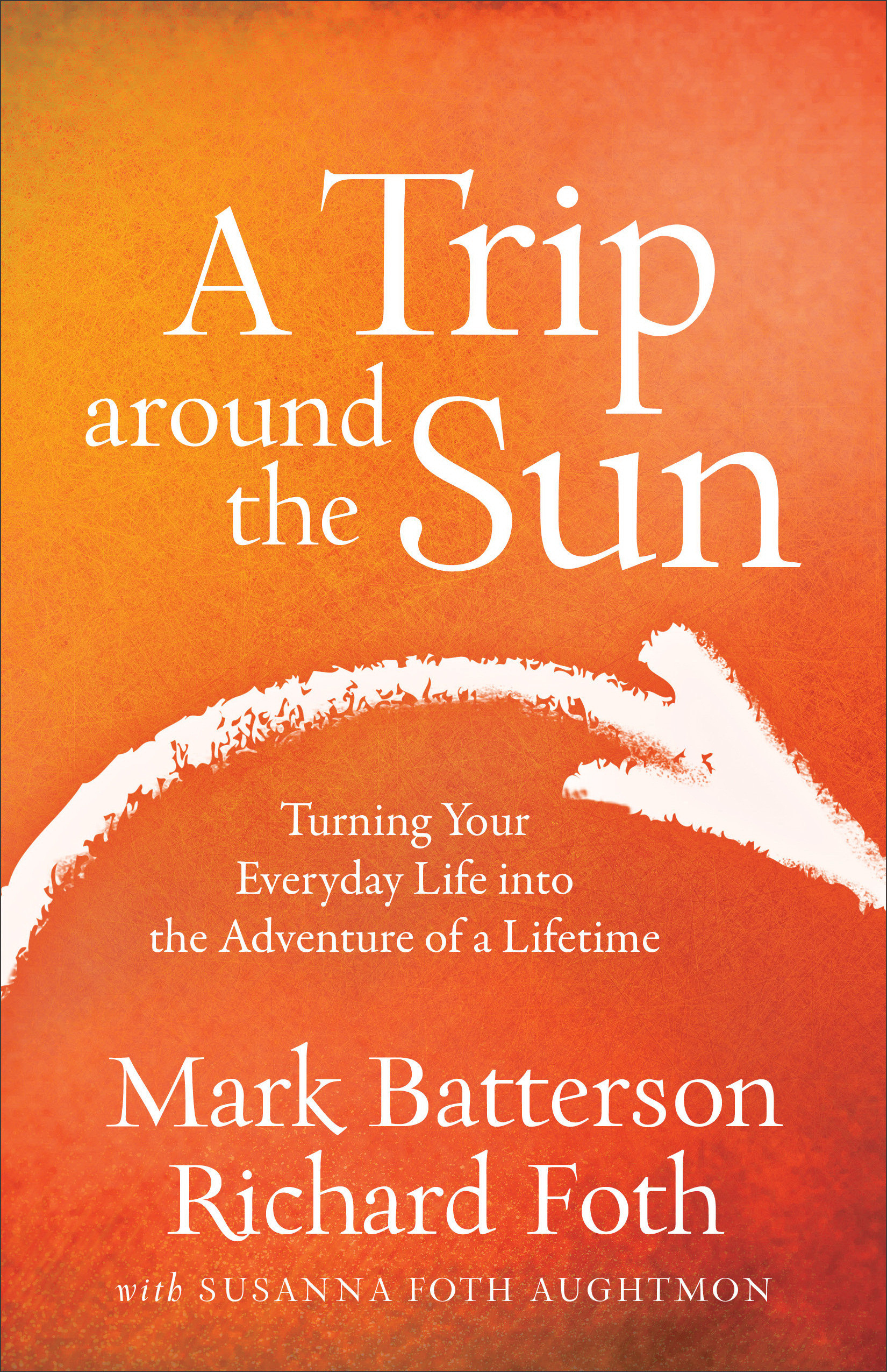 A Trip Around the Sun (Paperback) 9780801016837