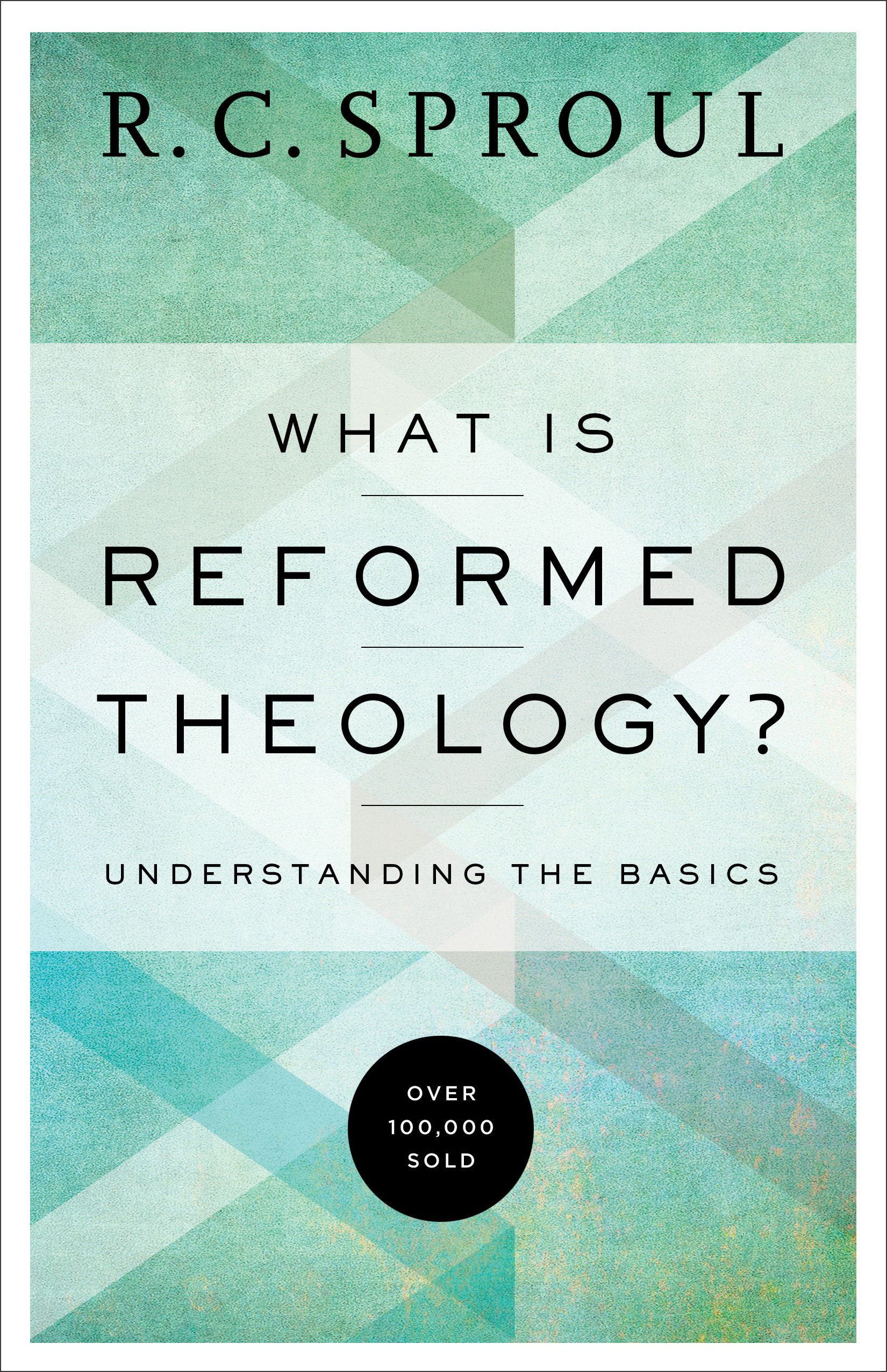 What Is Reformed Theology By R C Sproul (Paperback) 9780801018466