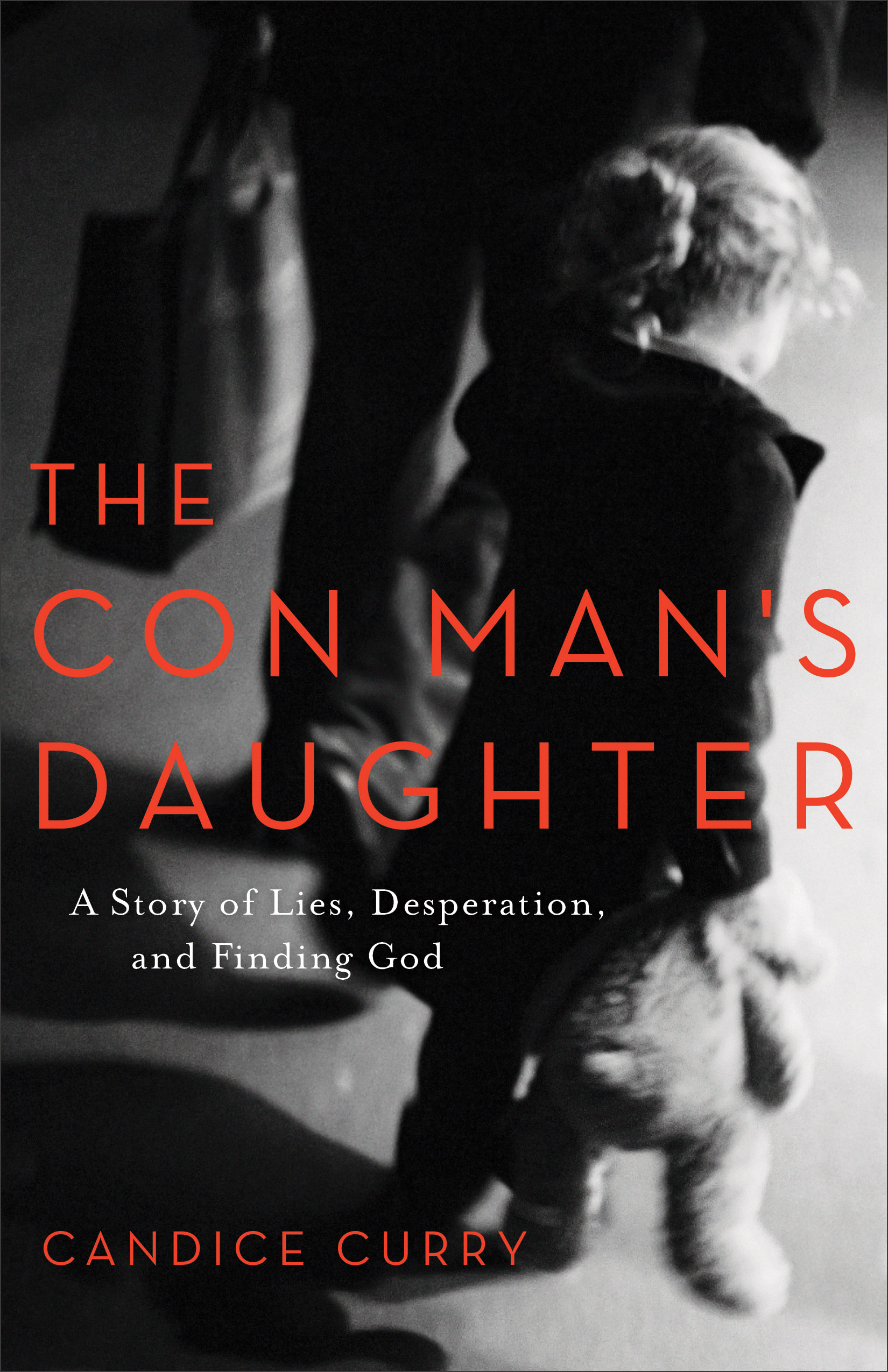 The Con Man's Daughter By Candice Curry (Paperback) 9780801019616