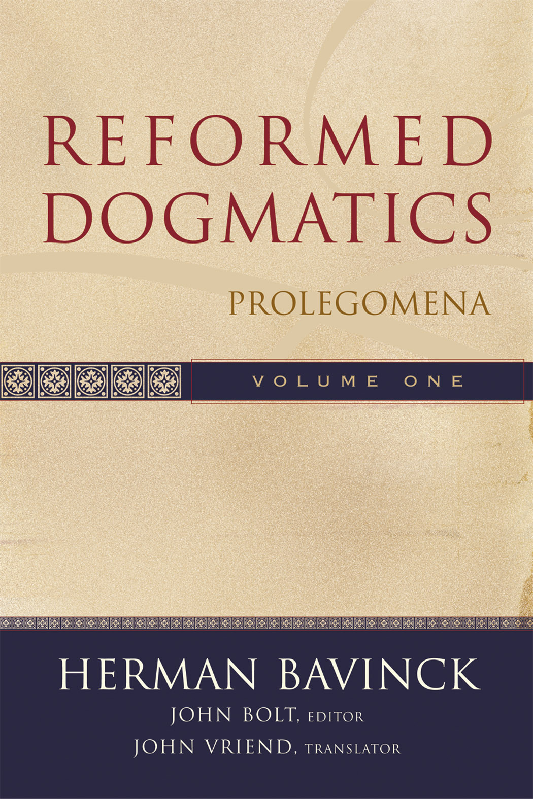 Reformed Dogmatics Vol 1 Prolegomena (Hardback) 9780801026324