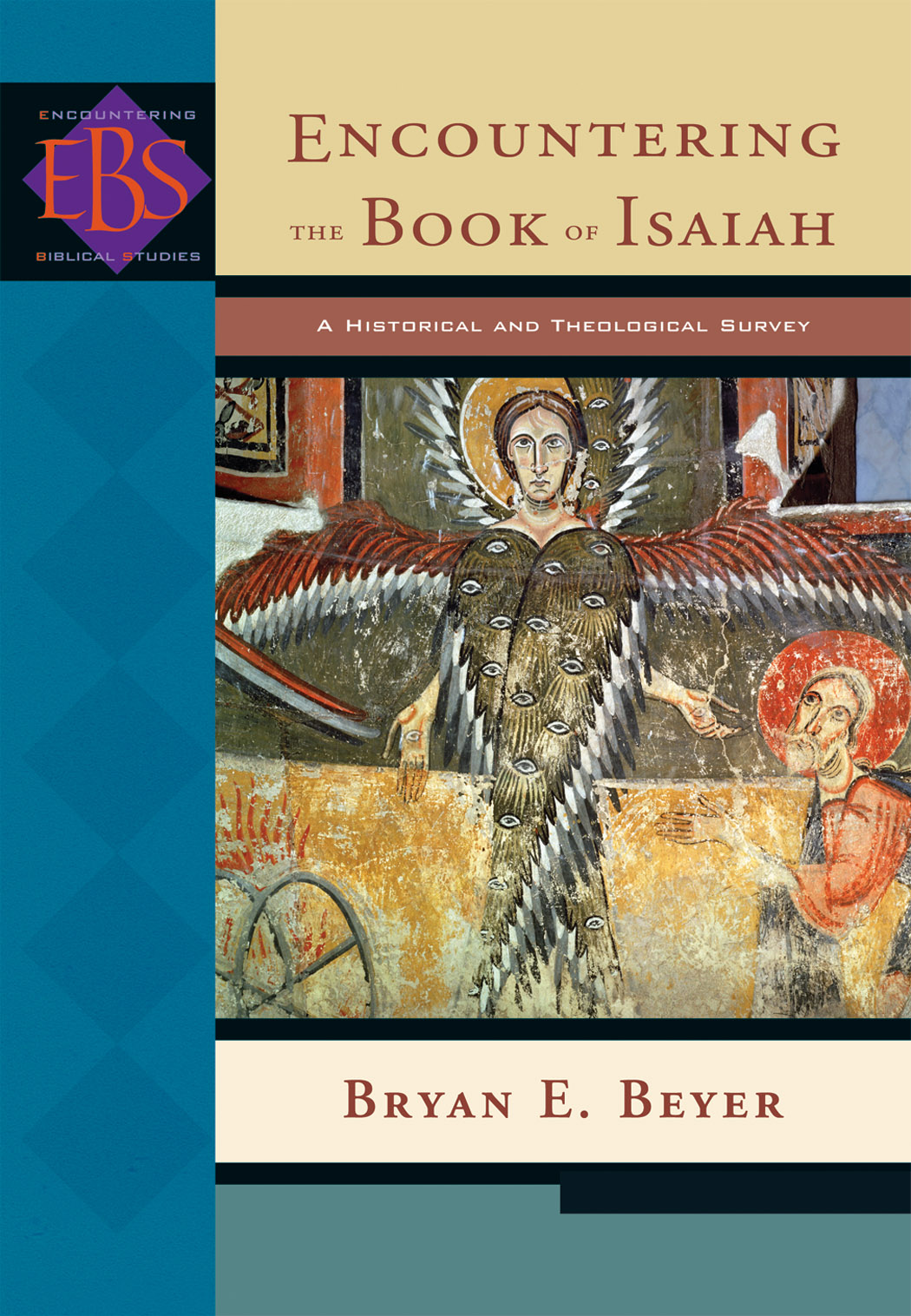 Encountering The Book Of Isaiah Historical And Theological Survey