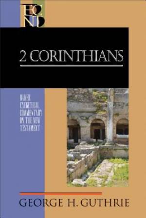 2 Corinthians By George H Guthrie (Hardback) 9780801026737