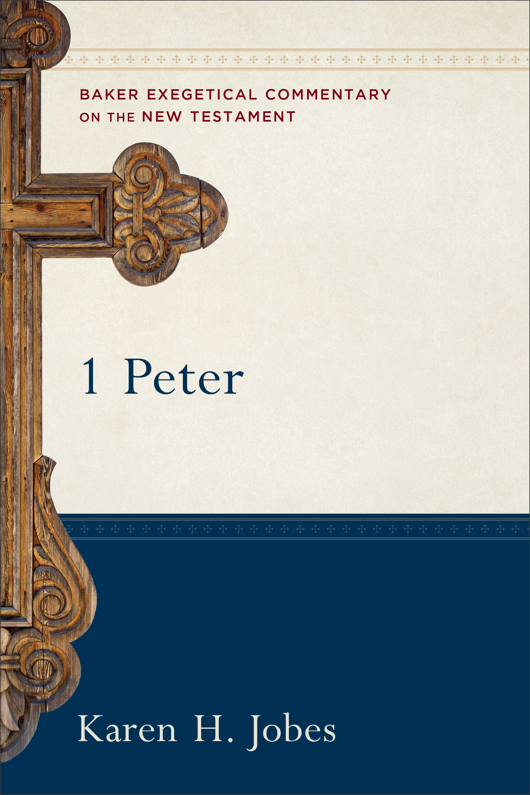 1 Peter Baker Exegetical Commentary By Karen H Jobes (Hardback)