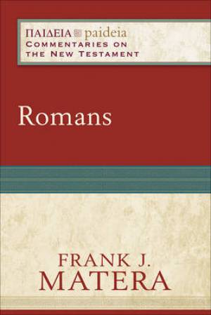 Romans By Frank J Matera (Paperback) 9780801031892