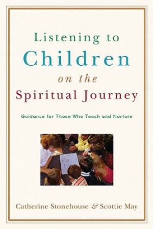 Listening to Children on the Spiritual Journey (Paperback)