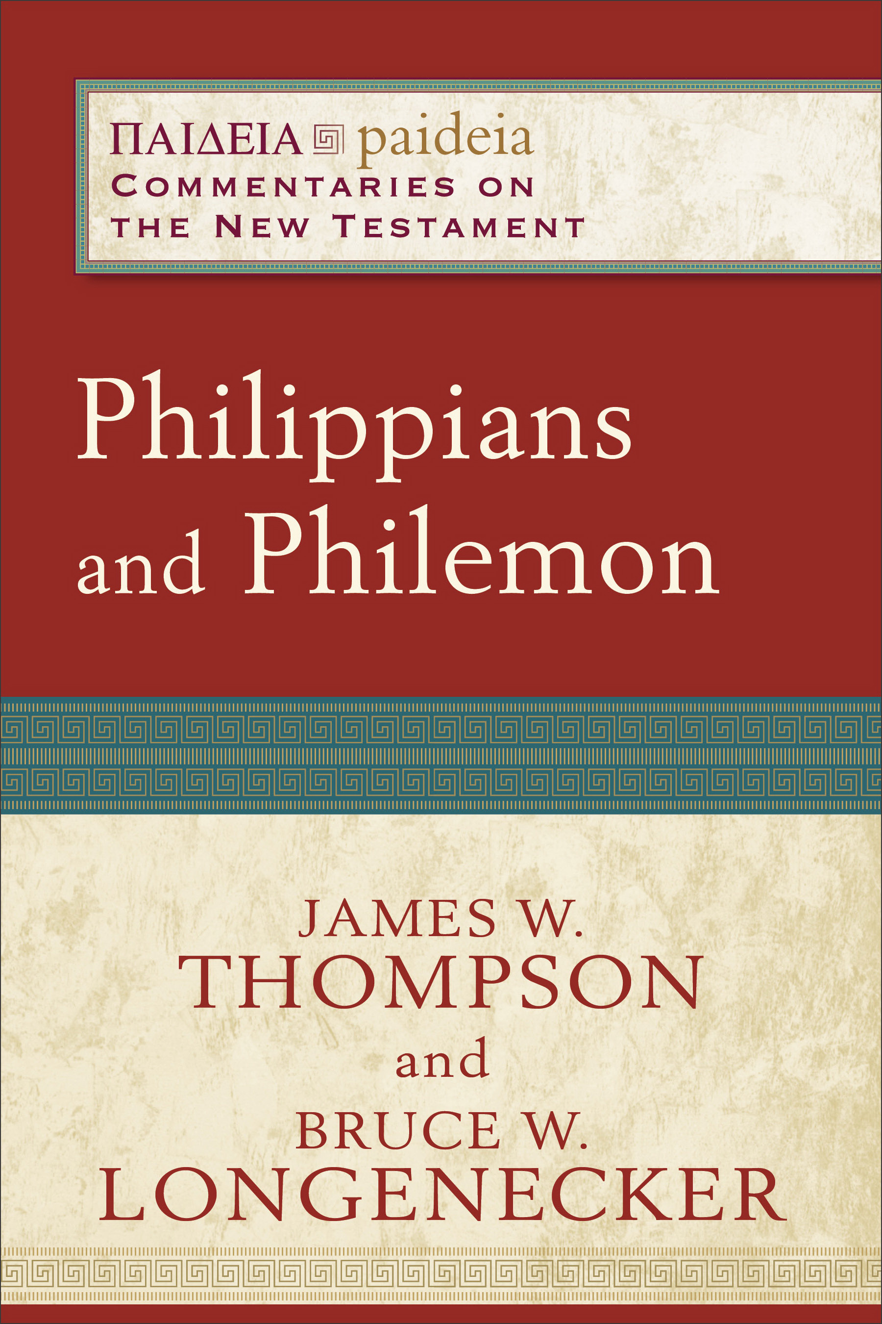 Philippians And Philemon By Bruce W Longenecker (Paperback)