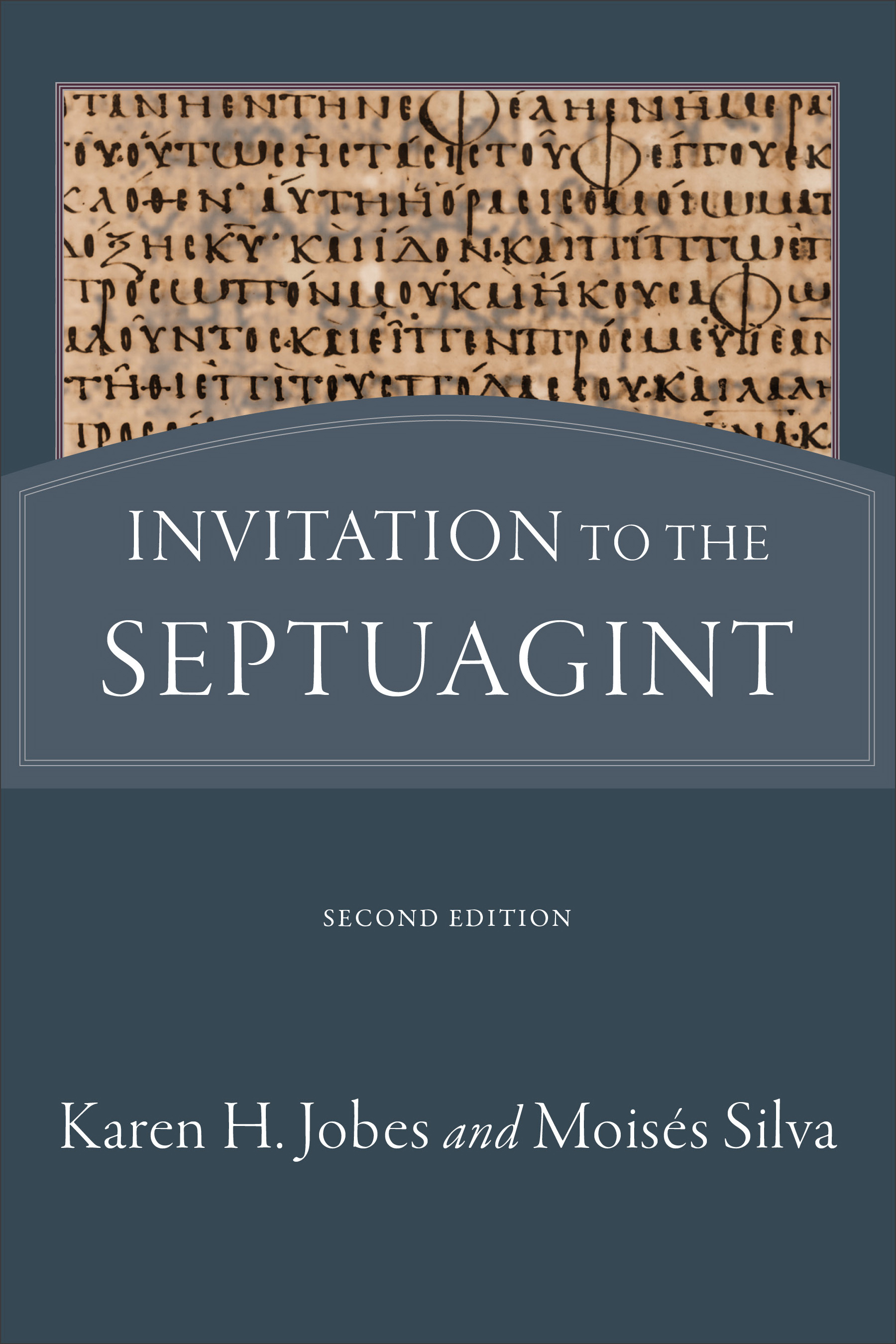 Invitation To The Septuagint By Karen H Jobes (Paperback)