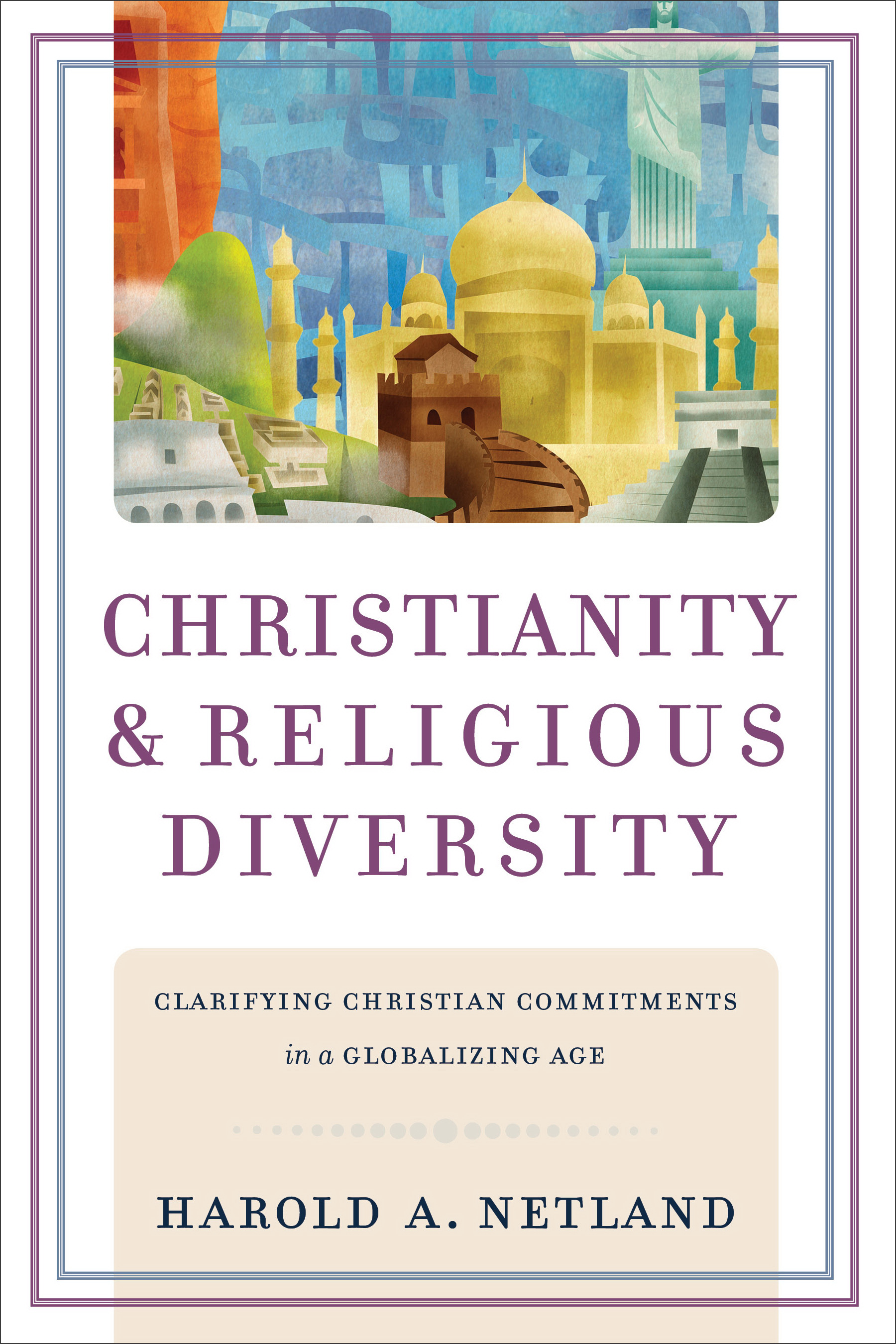 Christianity And Religious Diversity By Harold A Netland (Paperback)