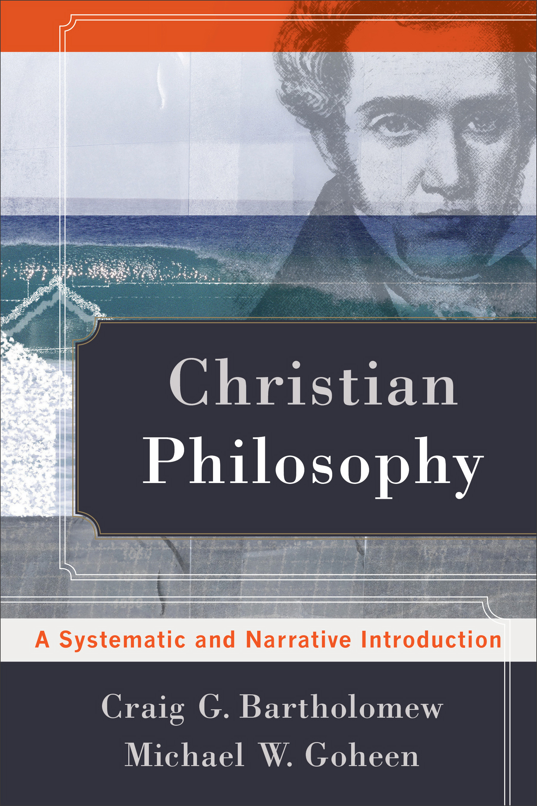 Christian Philosophy By Craig G Bartholomew (Paperback) 9780801039119