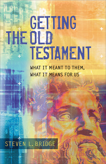 Getting the Old Testament By Steven L Bridge (Paperback) 9780801045745