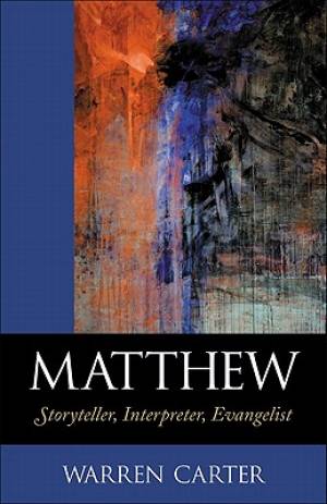 Matthew By Warren Carter (Paperback) 9780801045875