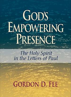 Gods Empowering Presence By Fee Gordon D (Paperback) 9780801046216