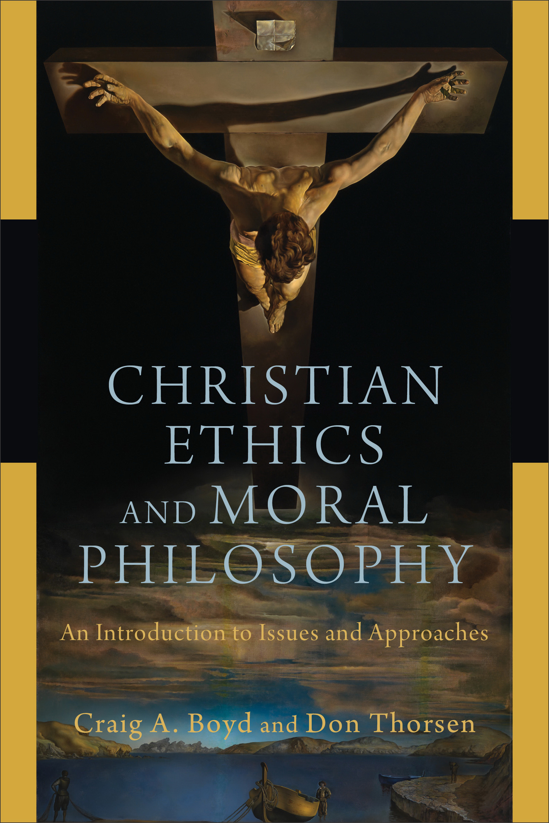 Christian Ethics and Moral Philosophy An Introduction to Issues and A