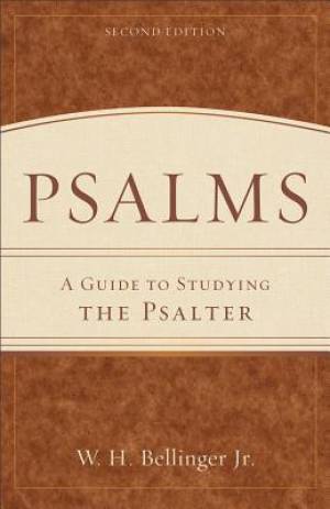 Psalms By William H Bellinger (Paperback) 9780801048555