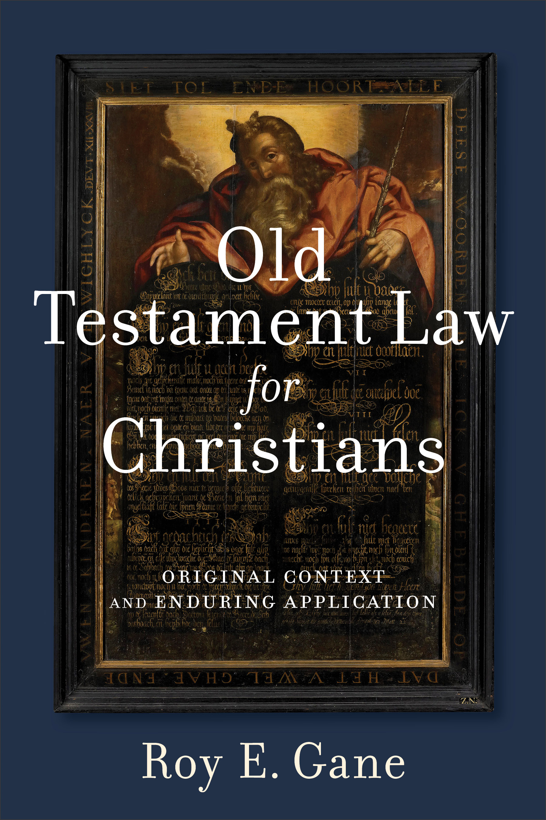 Old Testament Law For Christians By Roy E Gane (Paperback)