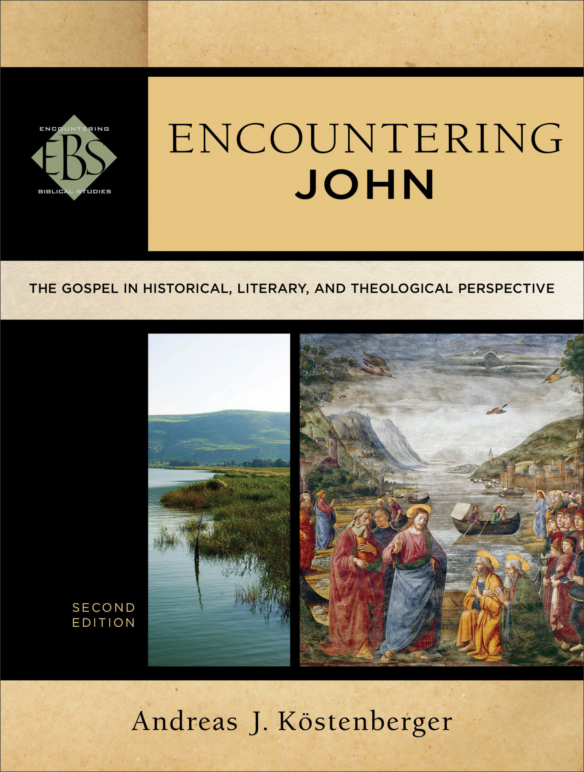 Encountering John By Andreas J Kostenberger (Paperback) 9780801049163