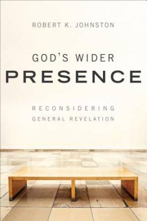 God's Wider Presence By Robert K Johnston (Paperback) 9780801049453