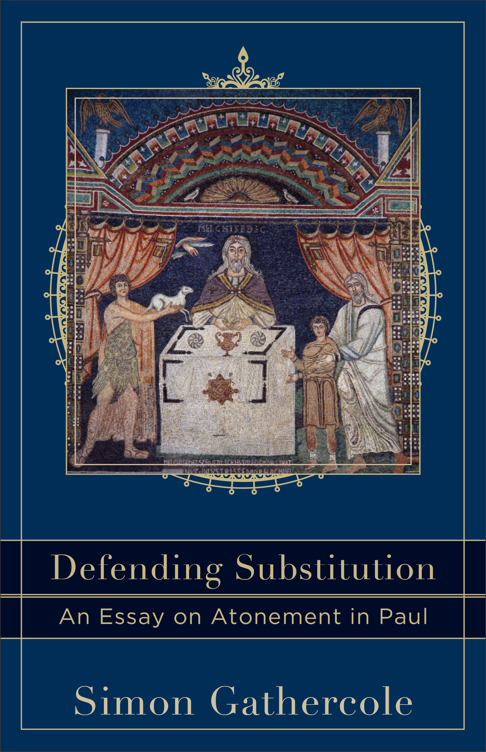 Defending Substitution By Simon Gathercole (Paperback) 9780801049774