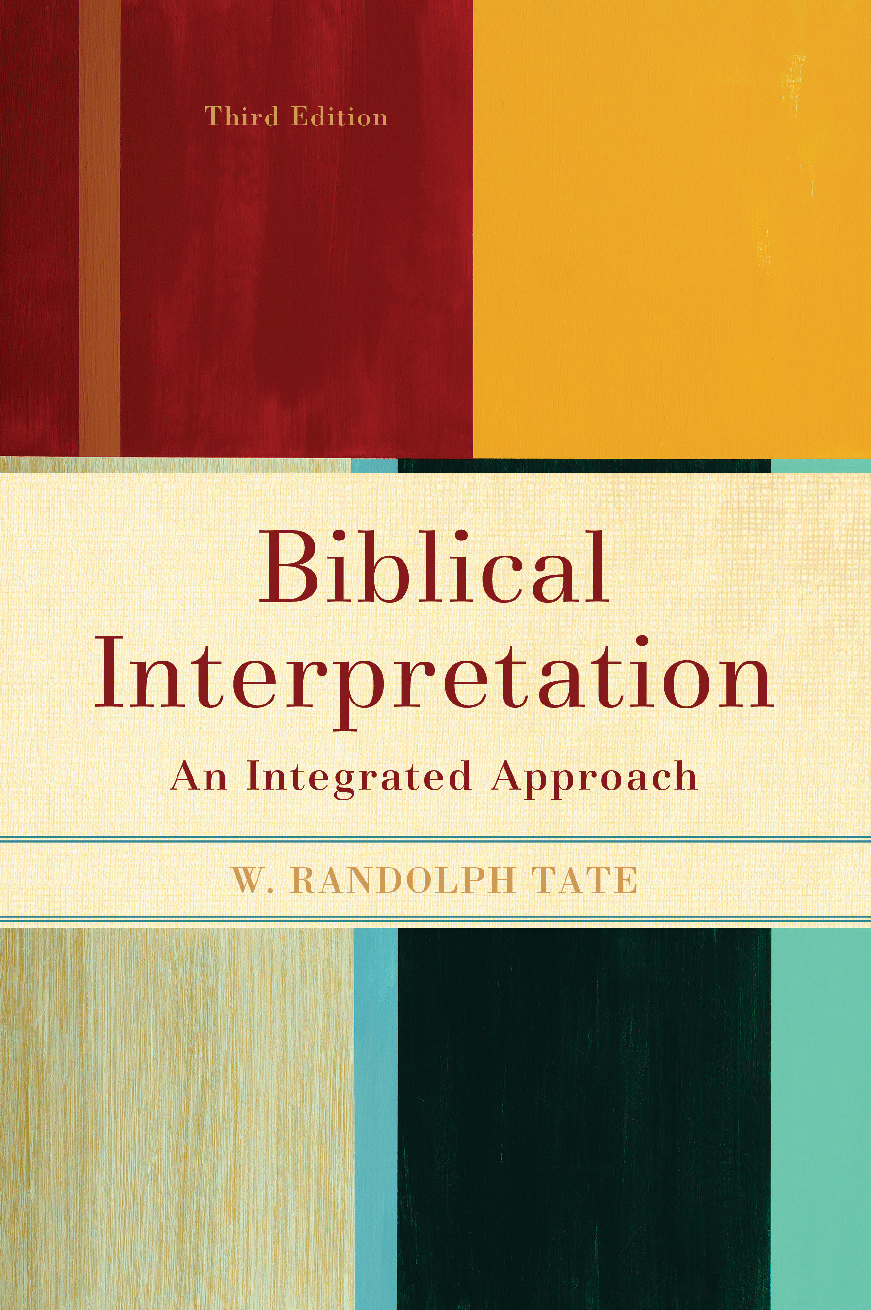 Biblical Interpretation By W Randolph Tate (Paperback) 9780801049859