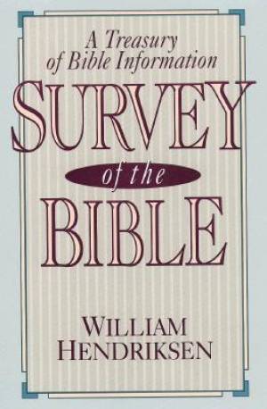 Survey Of The Bible By W Hendriksen (Paperback) 9780801054150