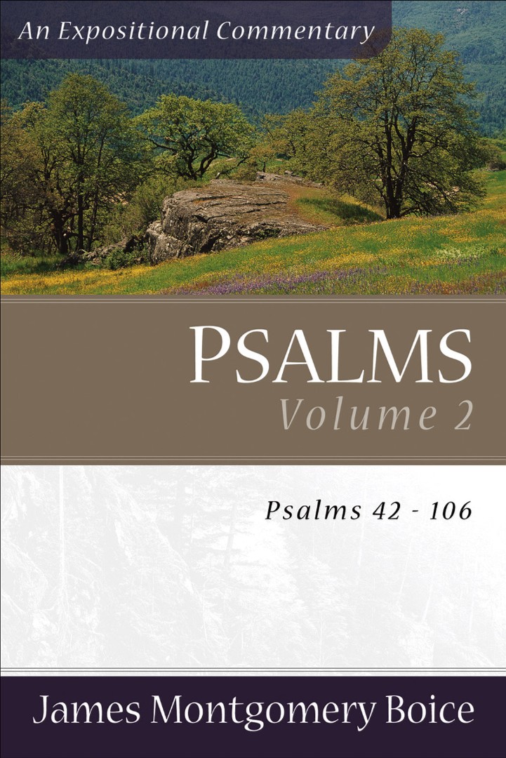 Psalms 42-106 Boice Commentary By James Montgomery Boice (Paperback)