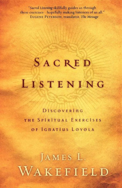 Sacred Listening By James L Wakefield (Paperback) 9780801066146