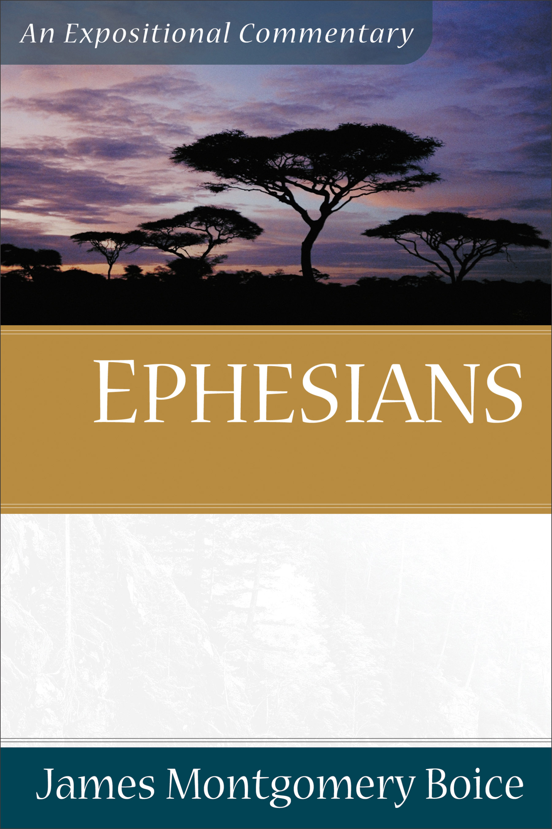 Ephesians Boice Commentary By James Montgomery Boice (Paperback)