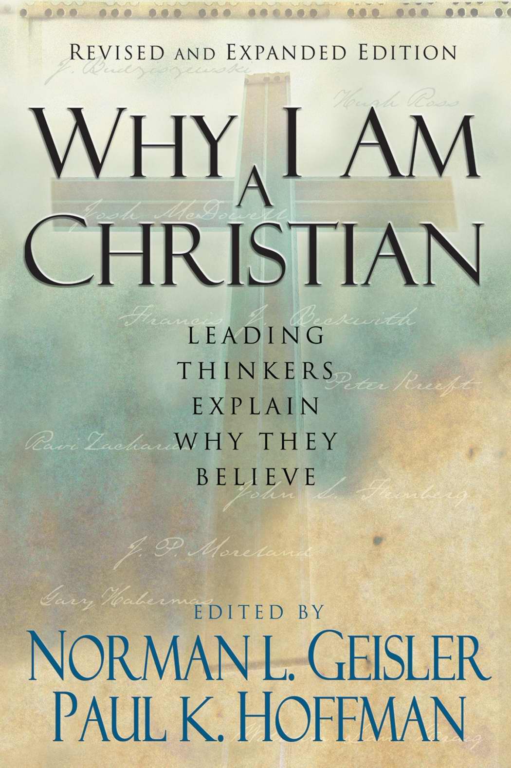 Why I Am A Christian By Geisler Norman L Hoffman P (Paperback)