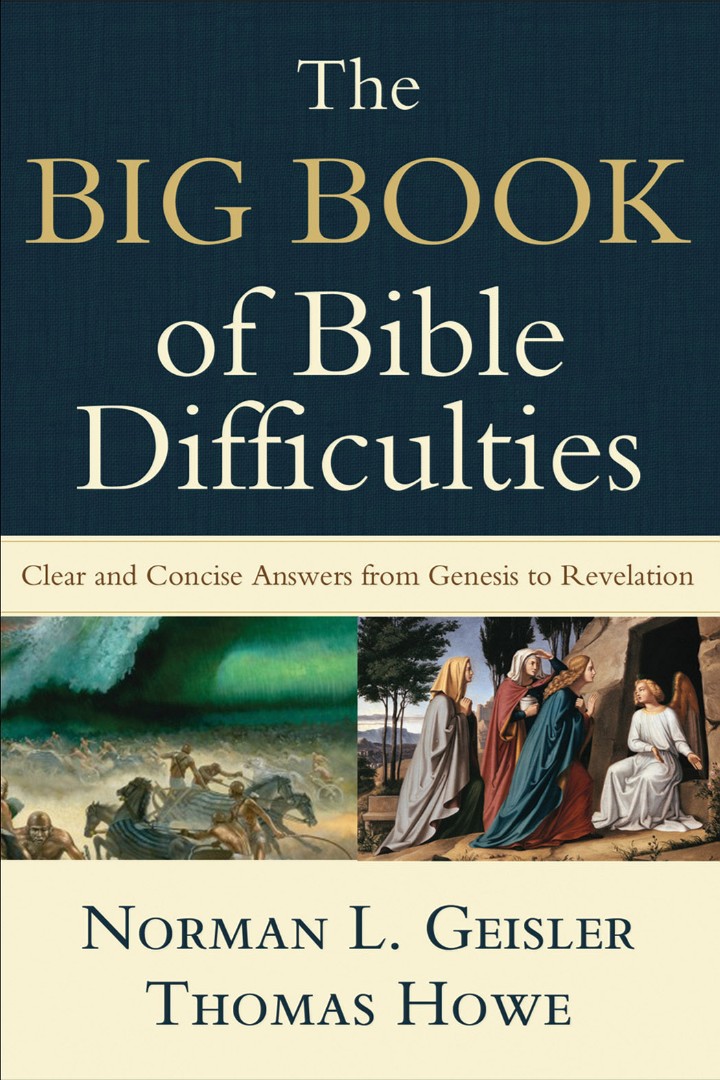 The Big Book Of Bible Difficulties By Norman L (Paperback)