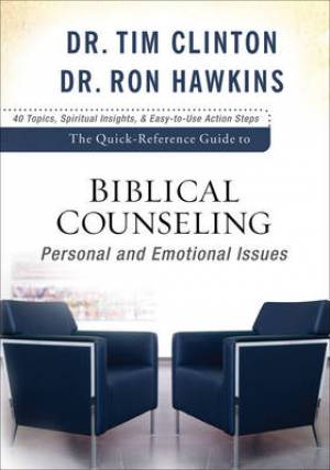 The Quick-Reference Guide to Biblical Counseling (Paperback)