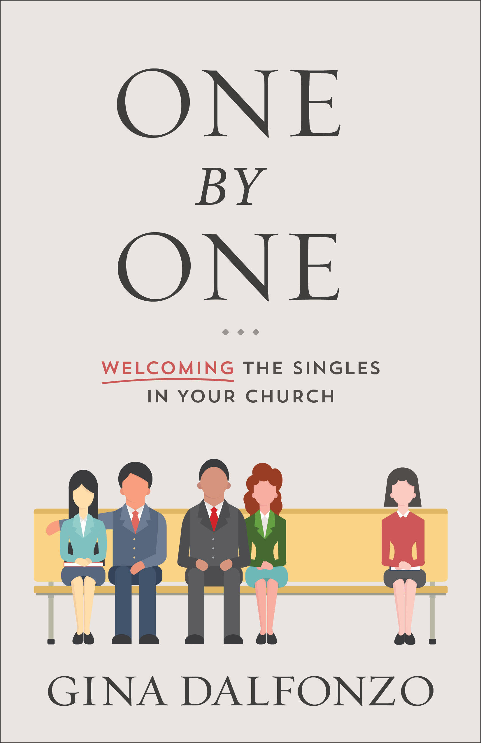 One by One By Gina Dalfonzo (Paperback) 9780801072932