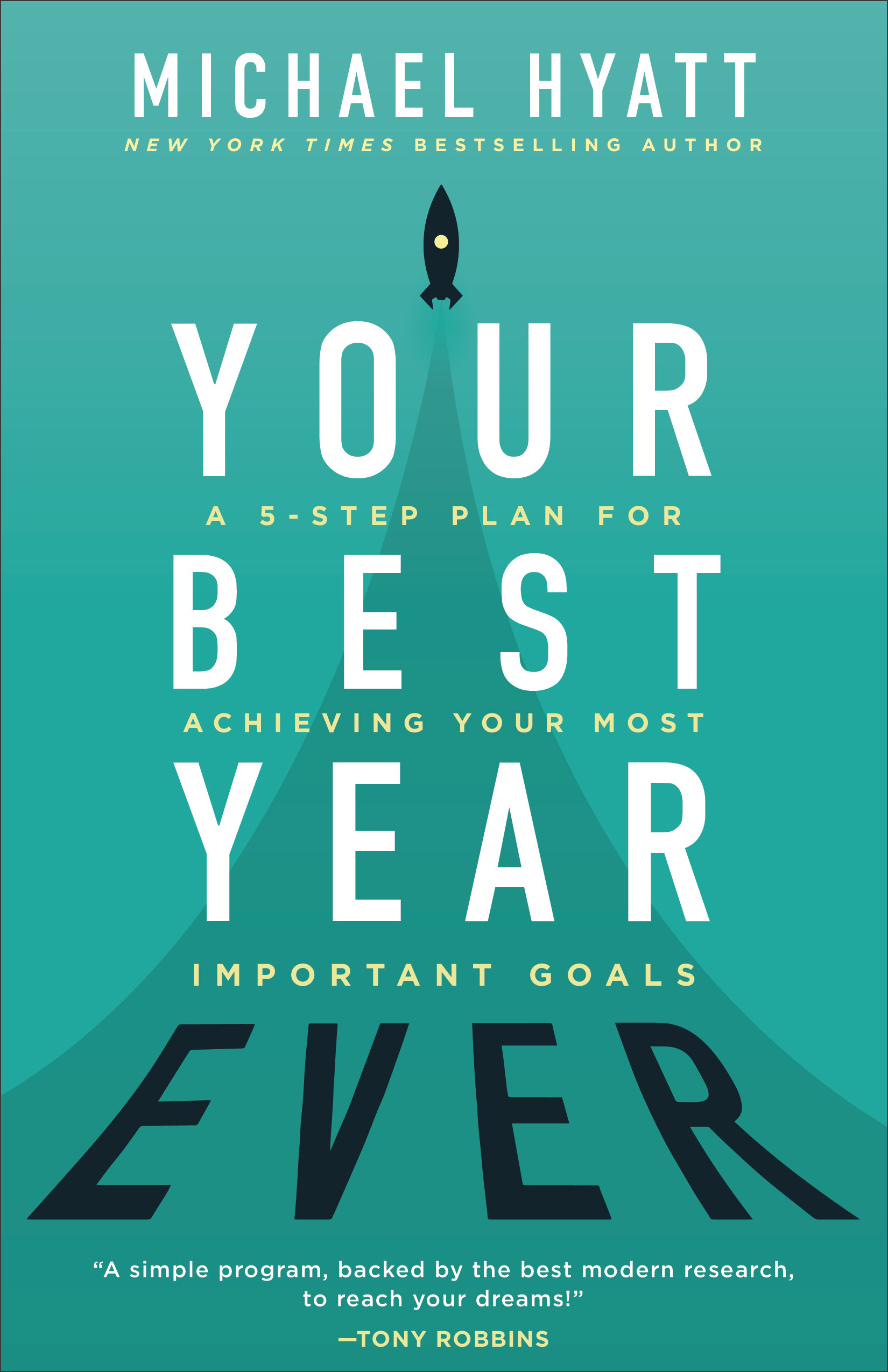 Your Best Year Ever By Michael Hyatt (Hardback) 9780801075254