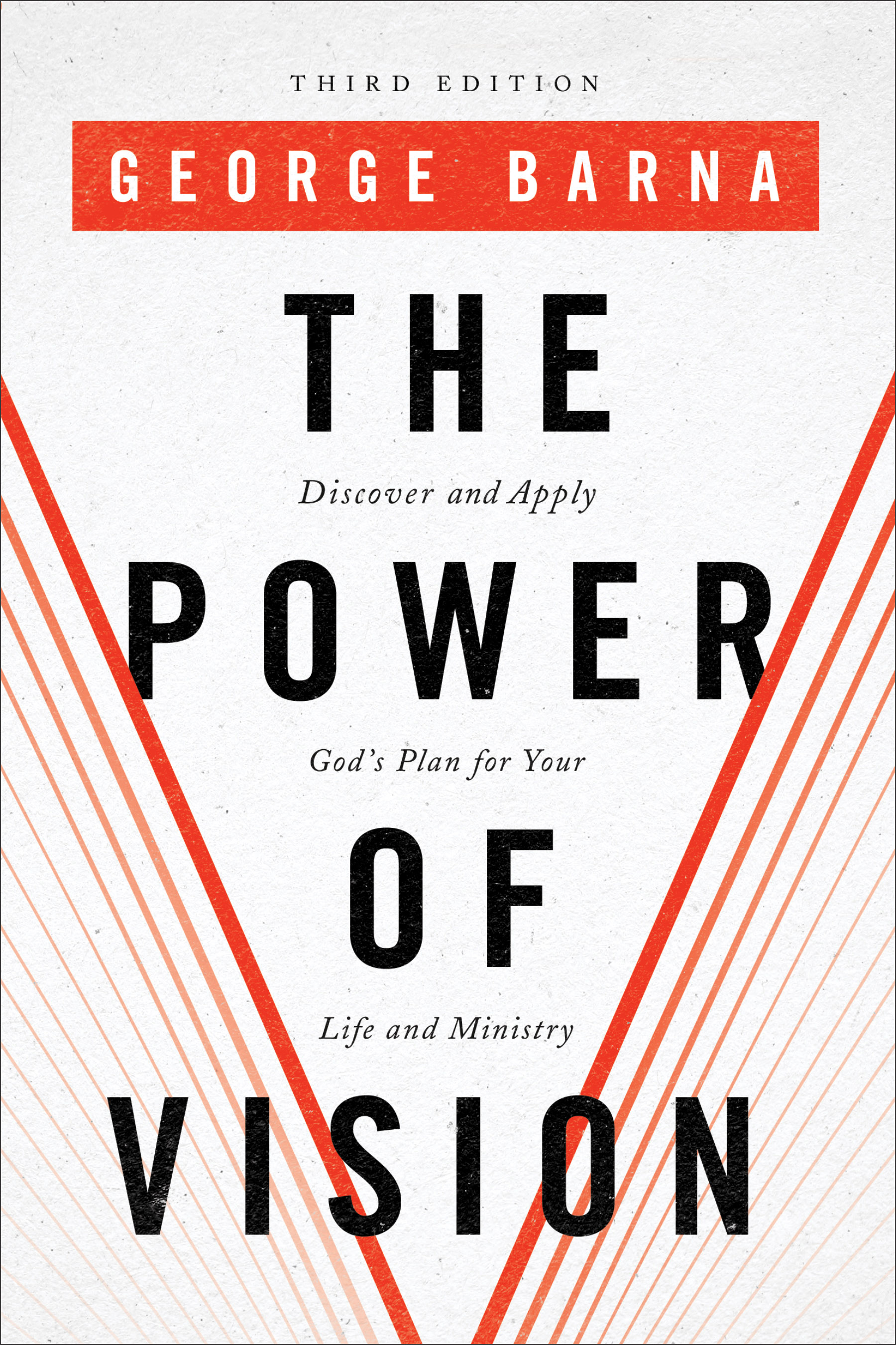 The Power Of Vision By George Barna (Paperback) 9780801077951