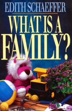 What Is a Family By E Schaeffer (Paperback) 9780801083655