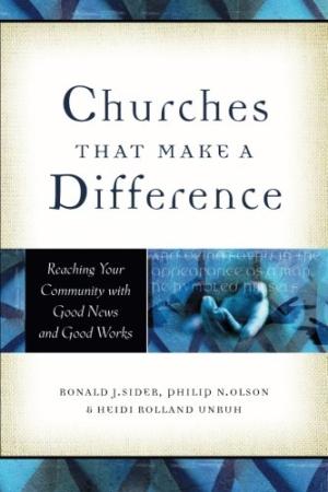 Churches That Make a Difference Reaching Your Community with Good New