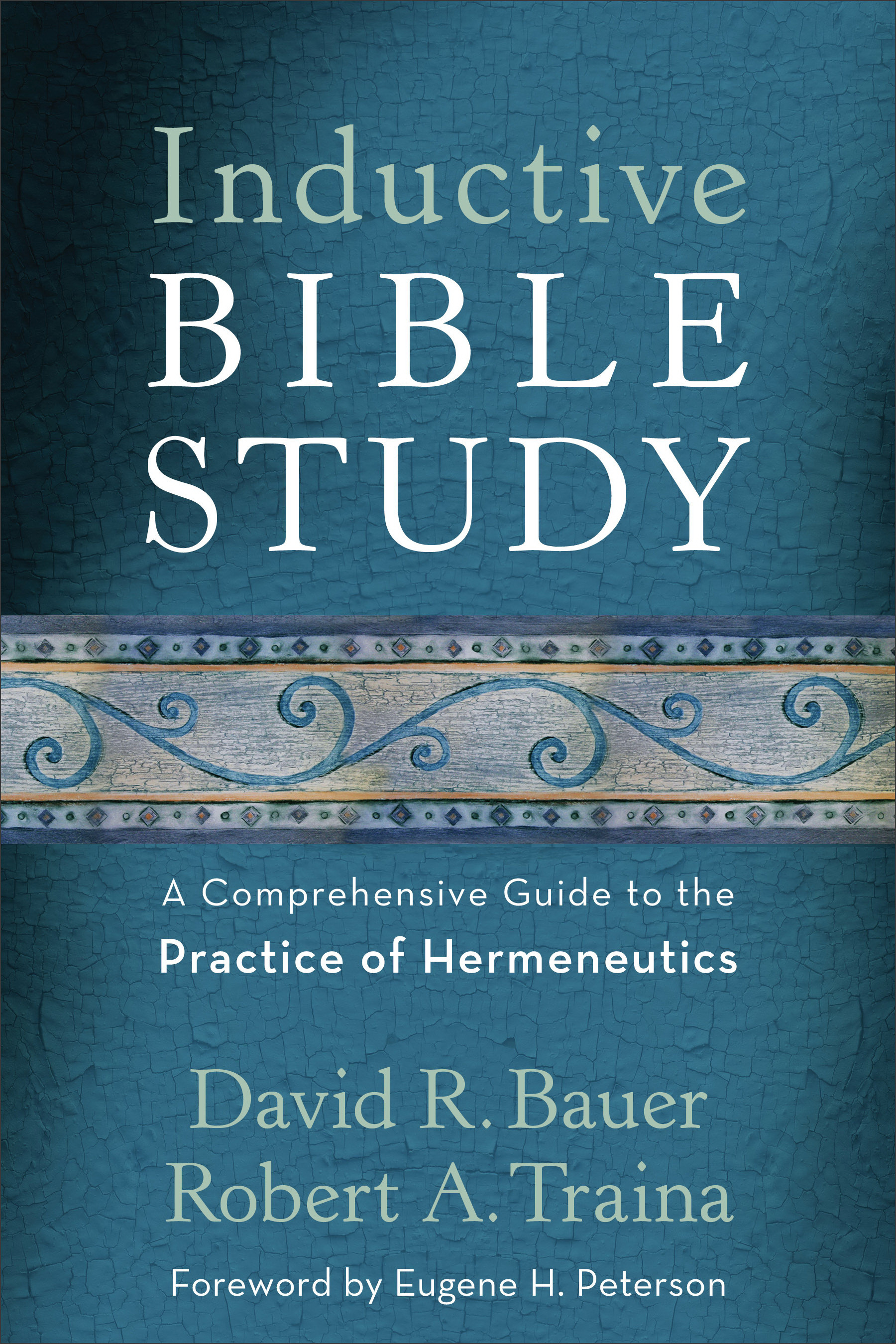 Inductive Bible Study by David R Bauer