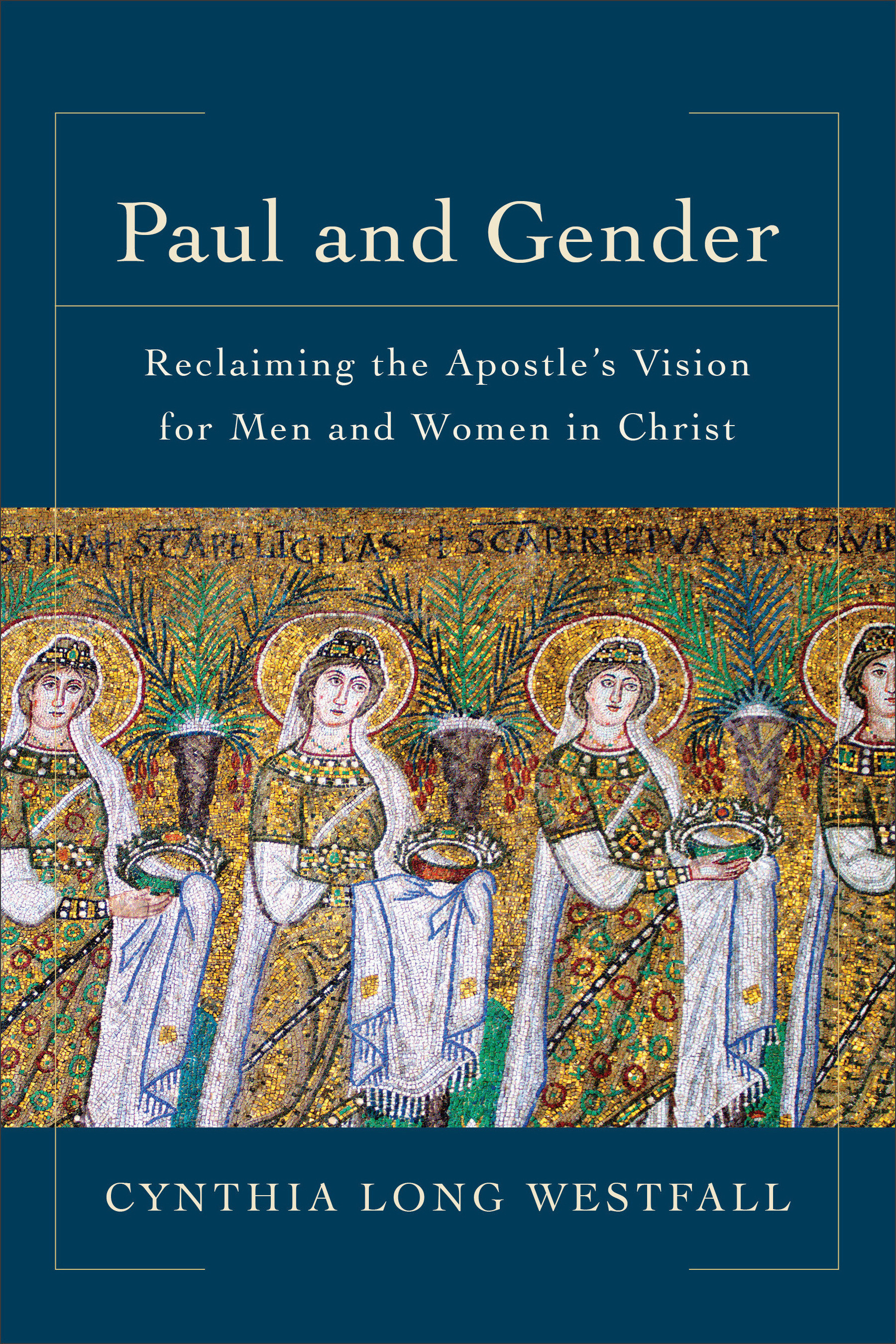 Paul And Gender By Cynthia Long Westfall (Paperback) 9780801097942