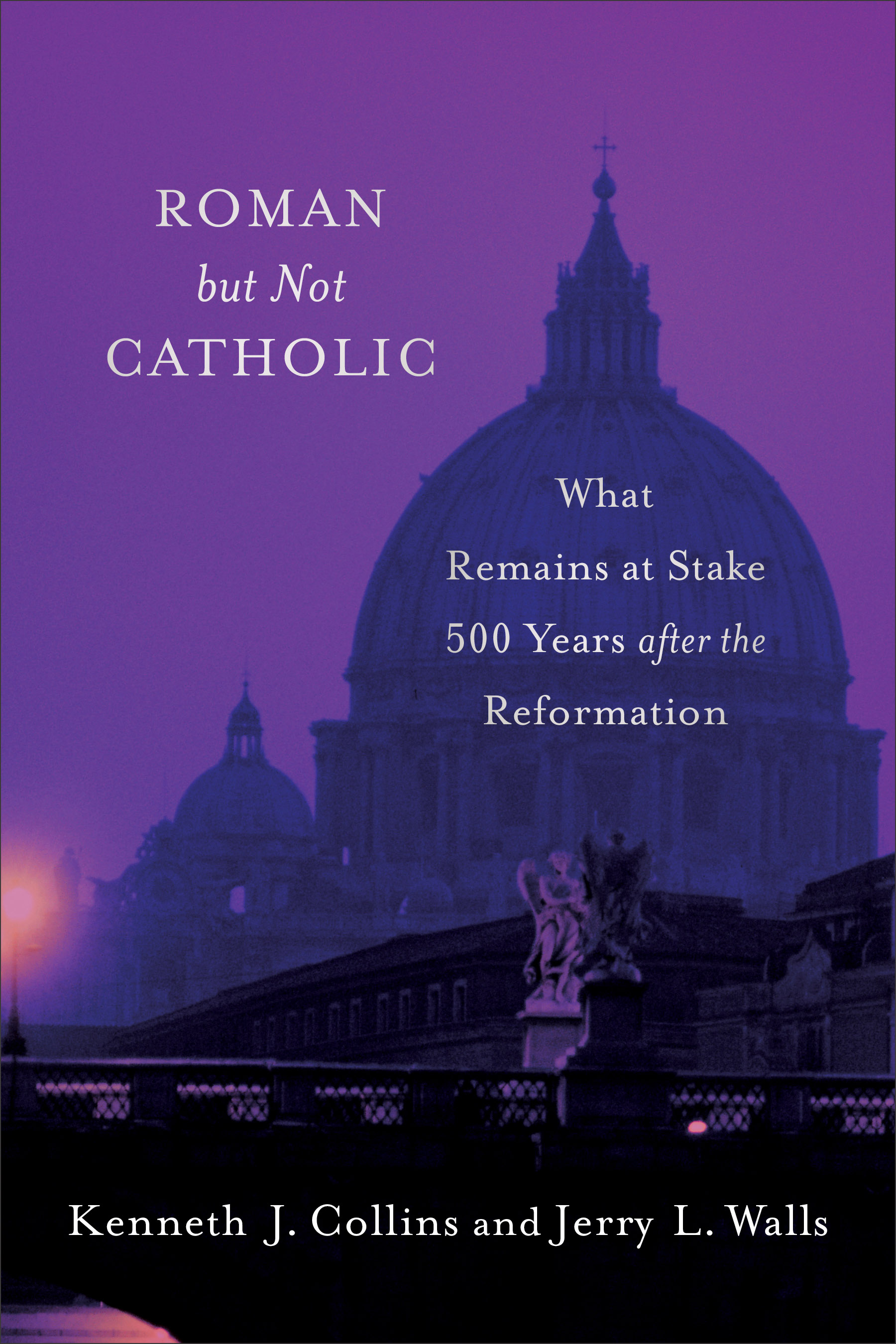 Roman But Not Catholic By Jerry L Walls (Paperback) 9780801098932