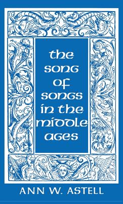 Song of Songs in the Middle Ages