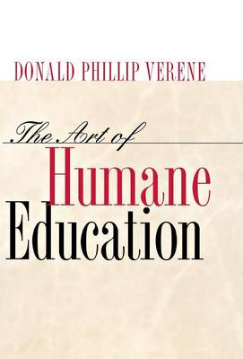 The Art of Humane Education A Passion for Resistance