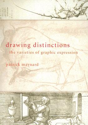 Drawing Distinctions By Patrick Maynard (Paperback) 9780801472800